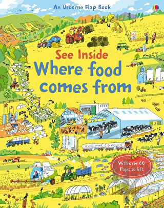 See Inside Where Food Comes From (Ciltli)