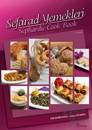 Sefarad Yemekleri - Sephardic Cook Book