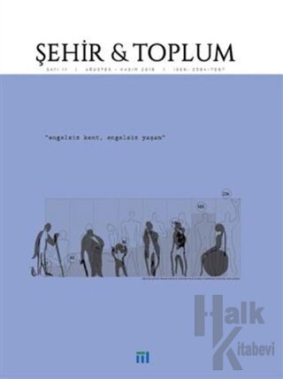 Şehir ve Toplum Sayı: 11 Ağustos - Kasım 2018 - Halkkitabevi