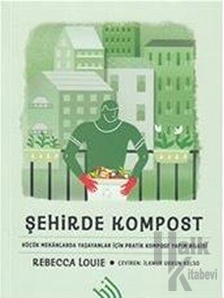 Şehirde Kompost (Ciltli) - Halkkitabevi