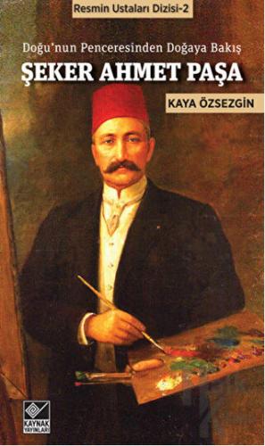 Şeker Ahmet Paşa - Halkkitabevi