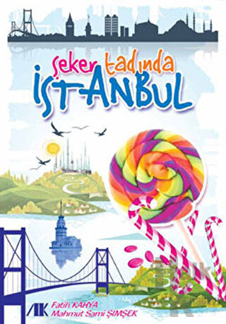 Şeker Tadında İstanbul - Halkkitabevi