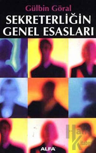 Sekreterliğin Genel Esasları