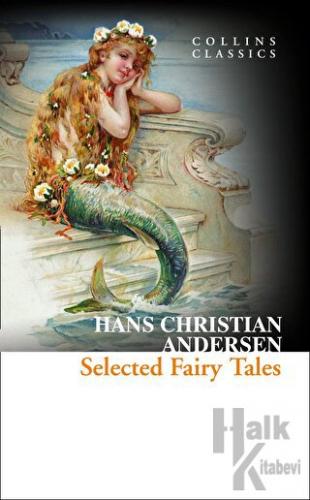 Selected Fairy Tales (Collins Classics) - Halkkitabevi