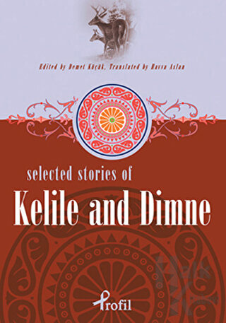 Selected Stories Of Kelile And Dimne - Halkkitabevi