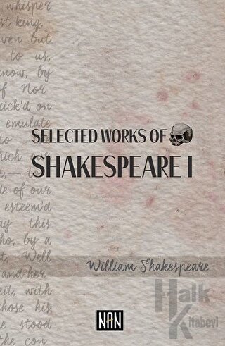 Selected Works of Shakespeare I - Halkkitabevi