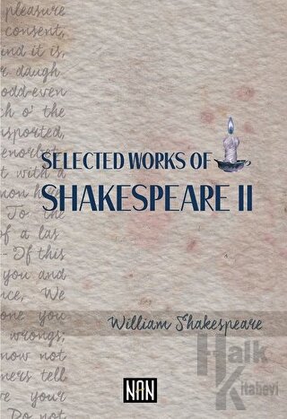 Selected Works of Shakespeare II - Halkkitabevi