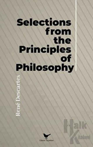 Selections from the Principles of Philosophy - Halkkitabevi