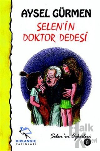 Selen'in Doktor Dede'si - Halkkitabevi