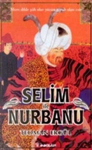 Selim ile Nurbanu - Halkkitabevi