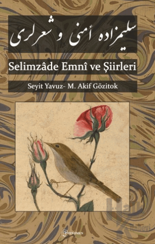 Selimzade Emni ve Şiirleri - Halkkitabevi