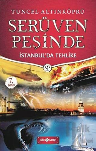 Serüven Peşinde 11 - İstanbul'da Tehlike - Halkkitabevi