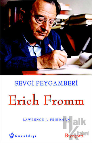 Sevgi Peygamberi - Erich Fromm