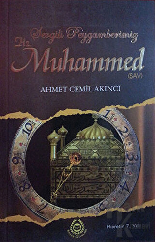 Sevgili Peygamberimiz Hz. Muhammed 10