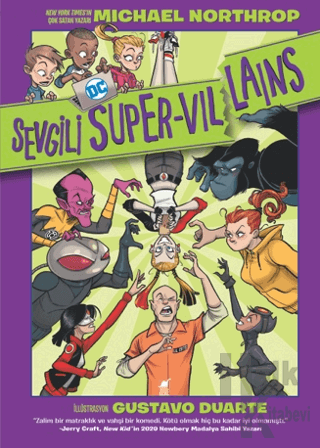 Sevgili Süper Villains (Ciltli) - Halkkitabevi
