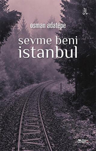 Sevme Beni İstanbul - Halkkitabevi