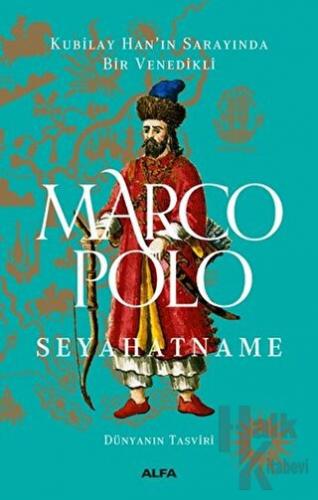 Seyahatname - Dünyanın Tasviri (Ciltli)