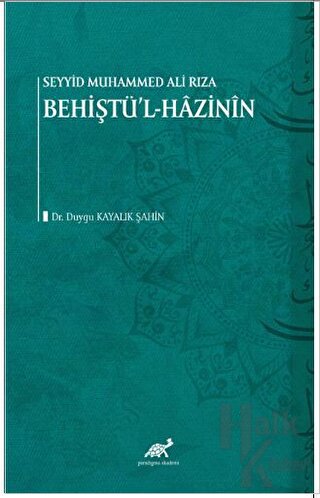 Seyyid Muhammed Ali Rıza - Şahin Behiştü'l-Hazinin - Halkkitabevi