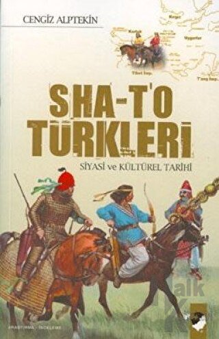 Sha-T'o Türkleri Siyasi ve Kültürel Tarihi