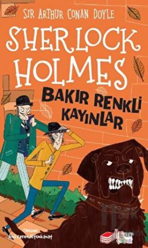 Sherlock Holmes - Bakır Renkli Kayınlar - Halkkitabevi