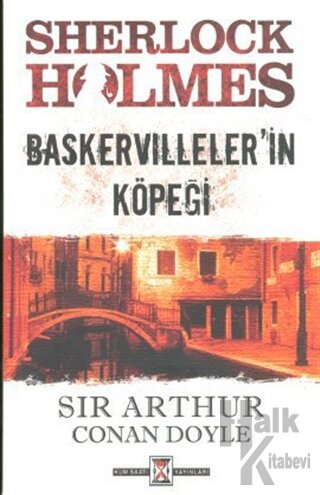 Sherlock Holmes - Baskervilleler’in Köpeği - Halkkitabevi