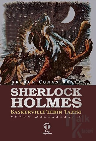 Sherlock Holmes Baskerville'lerin Tazısı