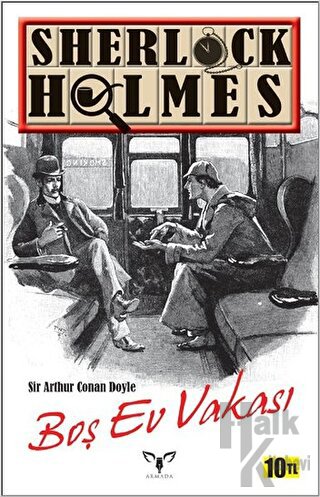 Sherlock Holmes - Boş Ev Vakası