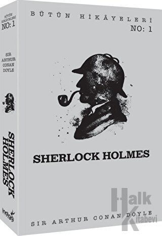 Sherlock Holmes - Bütün Hikayeleri 1 - Halkkitabevi