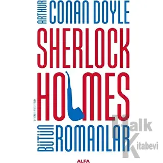 Sherlock Holmes Bütün Romanlar (Ciltli) - Halkkitabevi