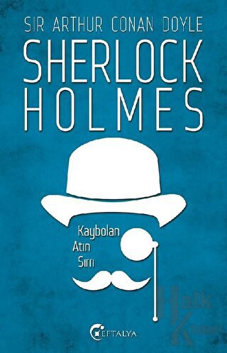Sherlock Holmes - Kaybolan Atın Sırrı - Halkkitabevi