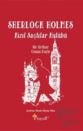 Sherlock Holmes Kızıl Saçlılar Kulübü - Halkkitabevi