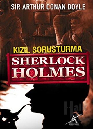 Sherlock Holmes: Kızıl Soruşturma - Halkkitabevi
