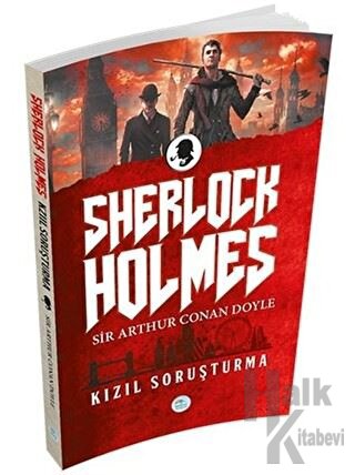 Sherlock Holmes - Kızıl Soruşturma - Halkkitabevi