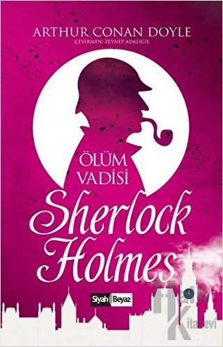 Sherlock Holmes - Ölüm Vadisi - Halkkitabevi