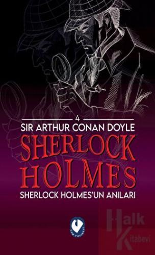 Sherlock Holmes - Sherlock Holmes’un Anıları