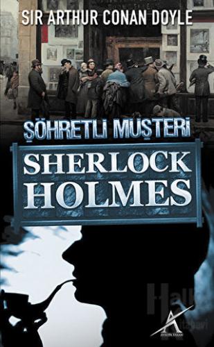 Sherlock Holmes : Şöhretli Müşteri