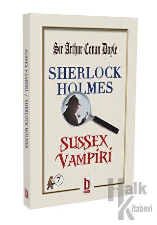 Sherlock Holmes - Sussex Vampiri - Halkkitabevi
