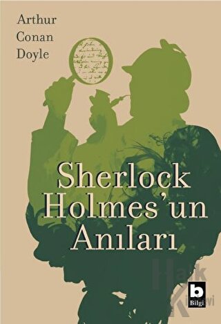 Sherlock Holmes'un Anıları - Halkkitabevi