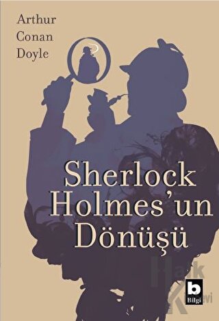 Sherlock Holmes'un Dönüşü - Halkkitabevi