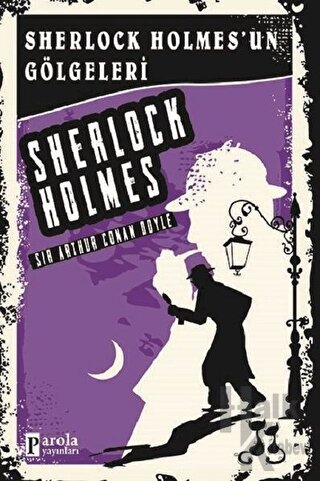 Sherlock Holmes'un Gölgeleri - Sherlock Holmes - Halkkitabevi