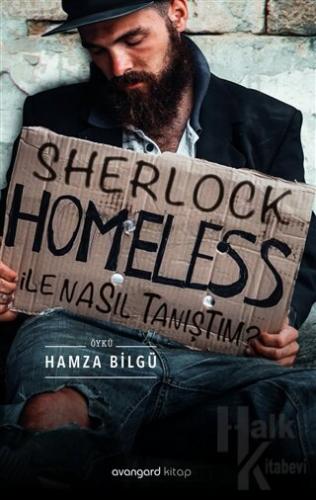 Sherlock Homeless İle Nasıl Tanıştım? - Halkkitabevi