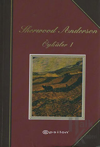 Sherwood Anderson Öyküler 1 - Halkkitabevi