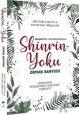 Shinrin-Yoku Orman Banyosu - Halkkitabevi