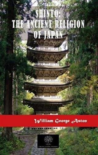 Shinto: The Ancient Religion of Japan - Halkkitabevi