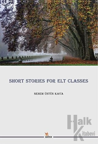 Short Stories For Elt Classes - Halkkitabevi