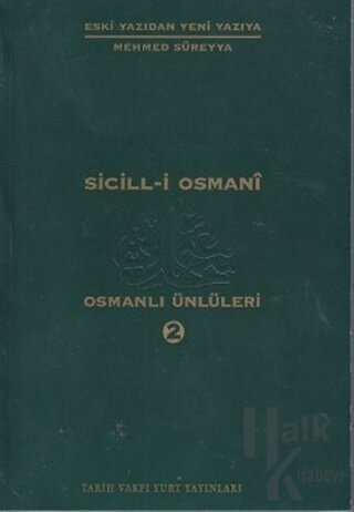 Sicill-i Osmani Osmanlı Ünlüleri 2 At-Hü