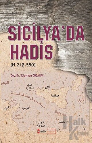 Sicilya’da Hadis (H. 212-550)