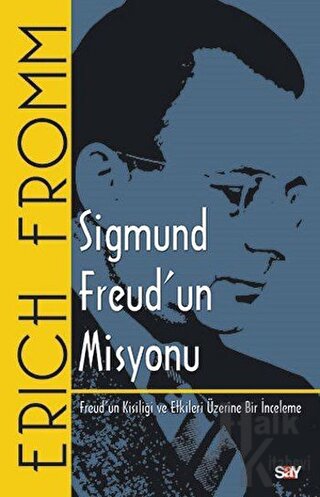 Sigmund Freud'un Misyonu - Halkkitabevi