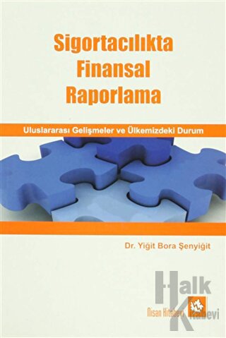 Sigortacılıkta Finansal Raporlama