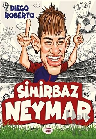 Sihirbaz Neymar - Halkkitabevi